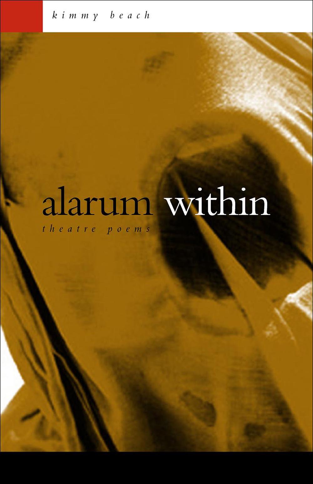 Alarum Within