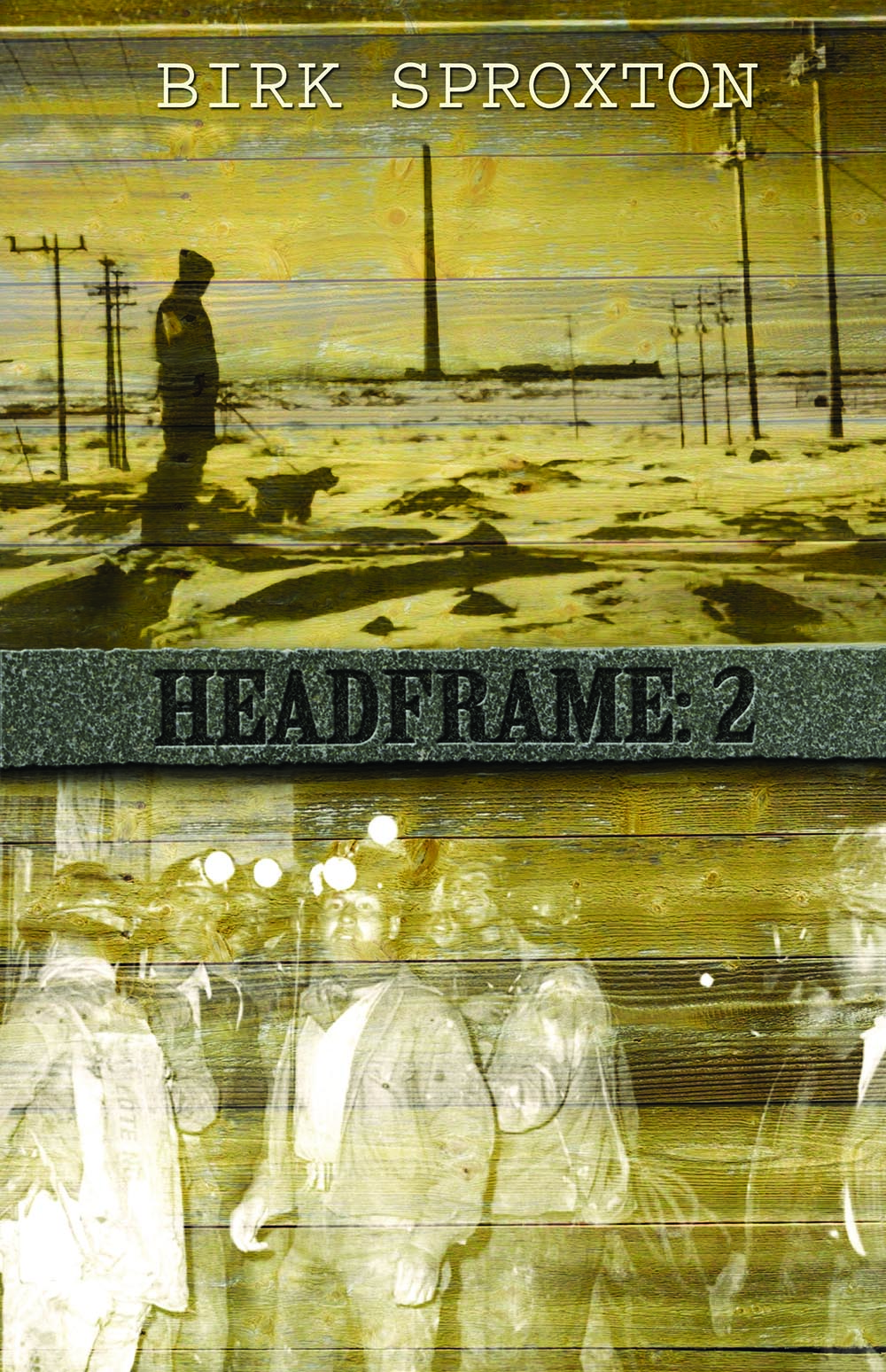 Headframe: 2