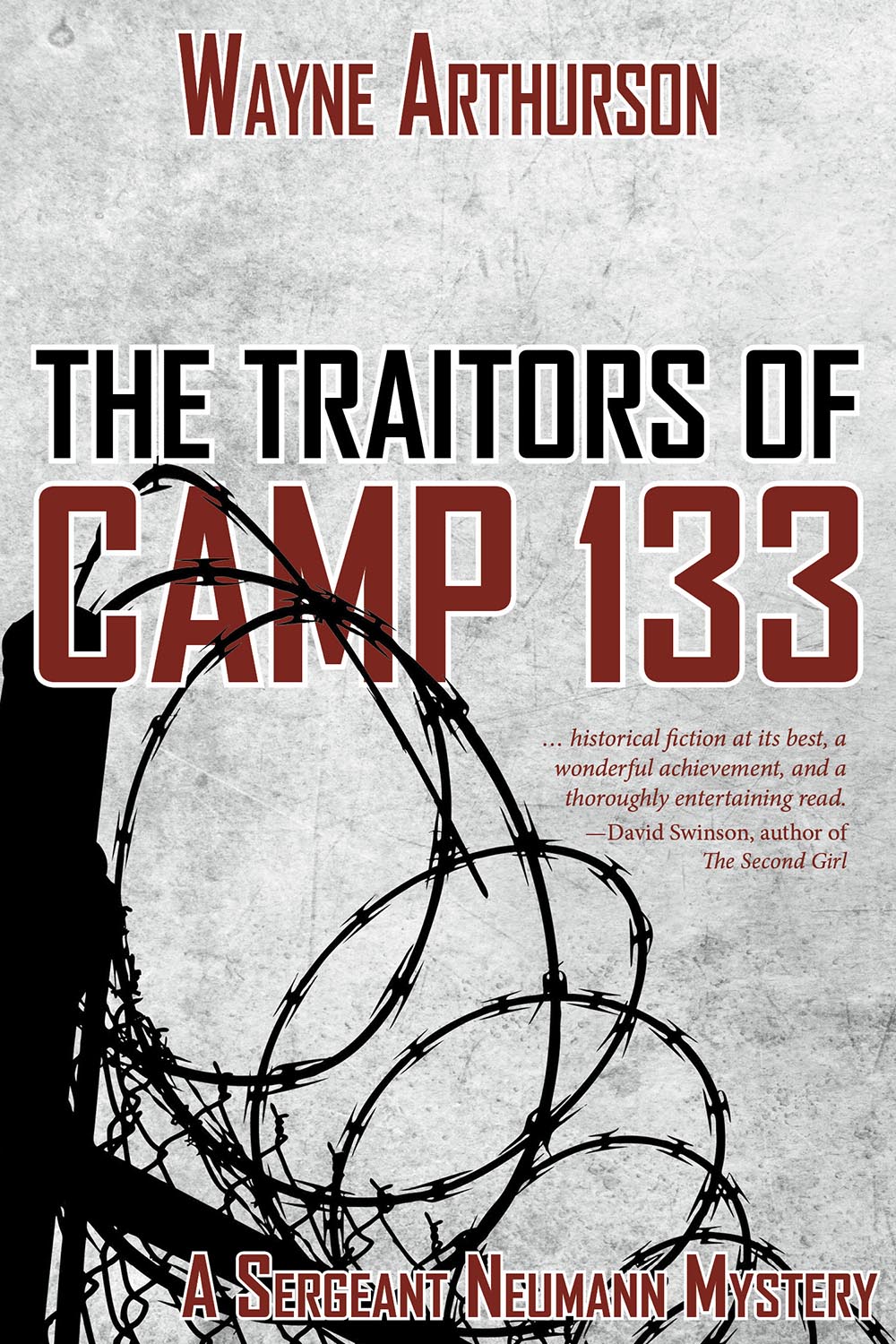 Traitors of Camp 133, The