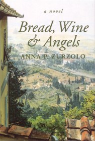 Bread, Wine & Angels