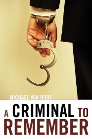 Criminal to Remember, a